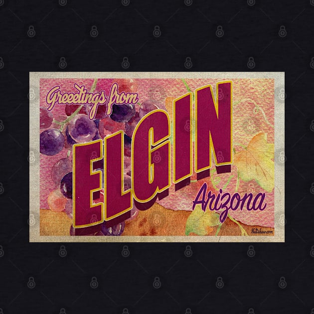 Greetings from Elgin, Arizona by Nuttshaw Studios